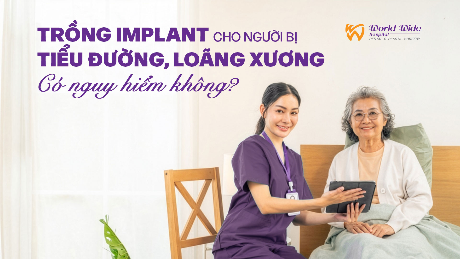 TRỒNG IMPLANT CHO NGƯỜI BỊ TIỂU ĐƯỜNG, LOÃNG XƯƠNG – CÓ NGUY HIỂM KHÔNG?