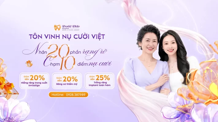 TÔN VINH NỤ CƯỜI VIỆT - WORLDWIDE ƯU ĐÃI ĐẾN 25% MỪNG NGÀY PHỤ NỮ VIỆT NAM 20/10 WORLDWIDE ƯU ĐÃI ĐẾN 25% MỪNG NGÀY PHỤ NỮ VIỆT NAM 20/10